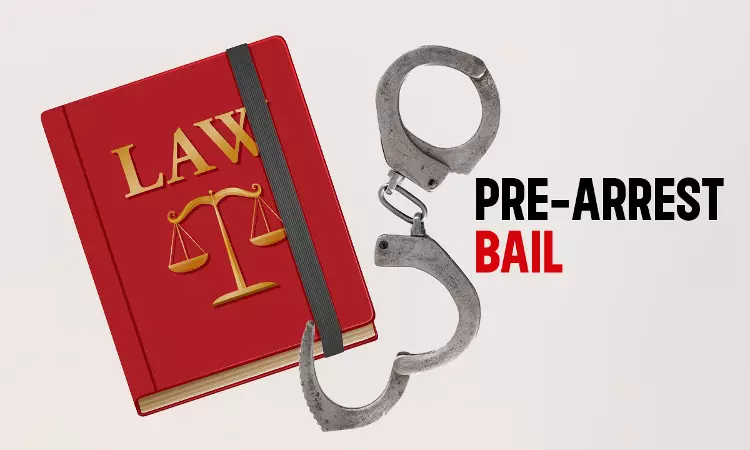 Pre Arrest Bail